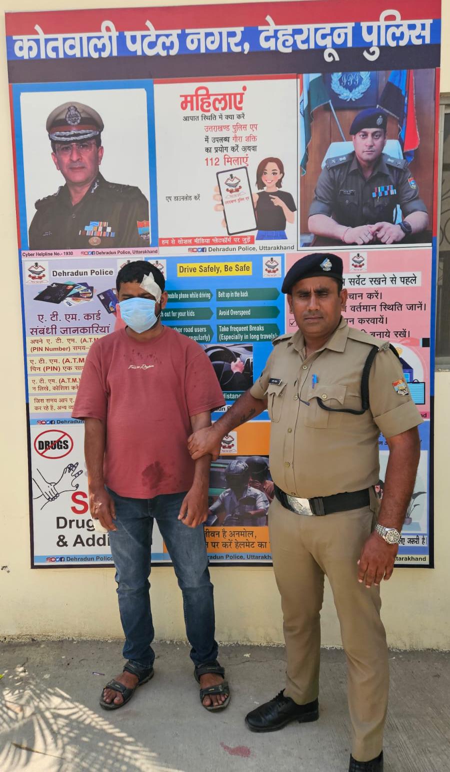 वादी व उसके परिजनों पर जानलेवा हमला करने वाले 01 अभियुक्त को देहरादून पुलिस ने किया गिरफ्तार
